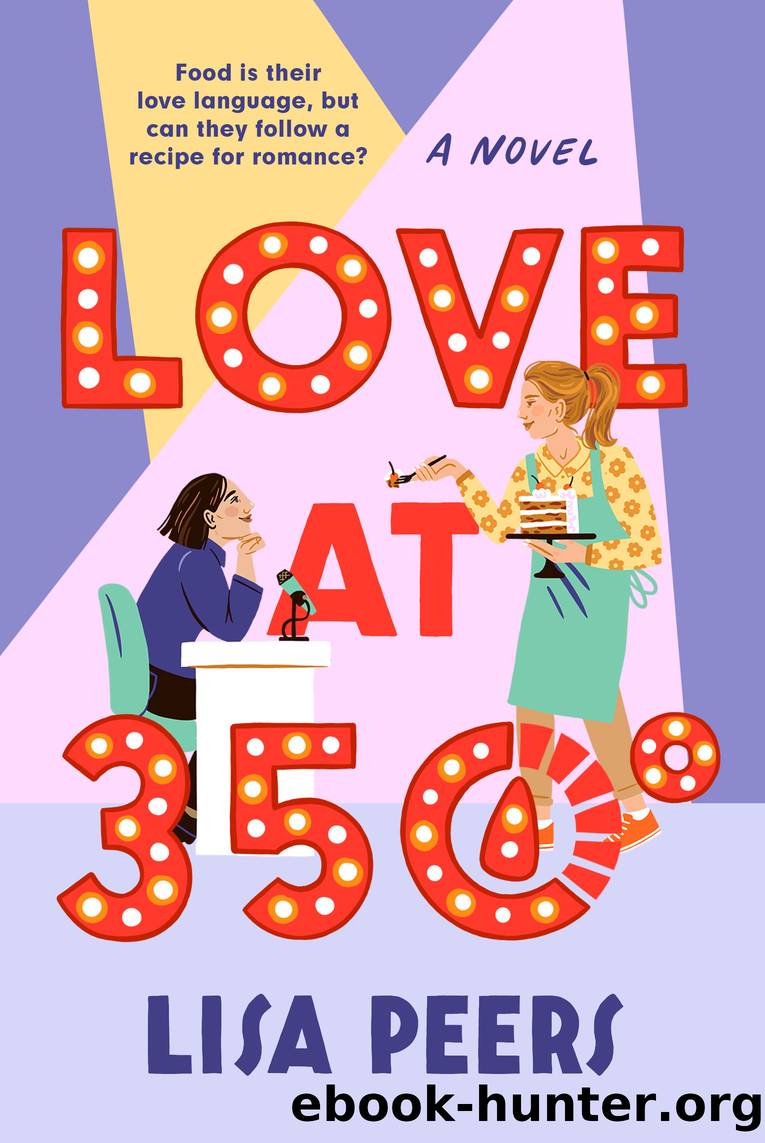 Love at 350Â° by Lisa Peers