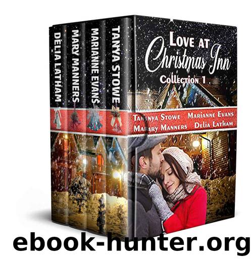 Love at Christmas Inn Collection 1 by Tanya Stowe et al