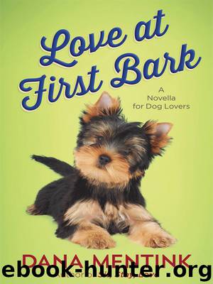 Love at First Bark (Free Short Story) by Dana Mentink