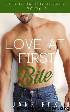Love at First Bite (Zaftig Dating Agency Book 2) by Jane Fox