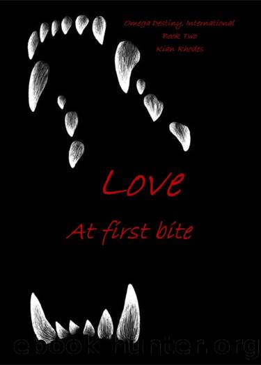Love at First Bite by Kian Rhodes