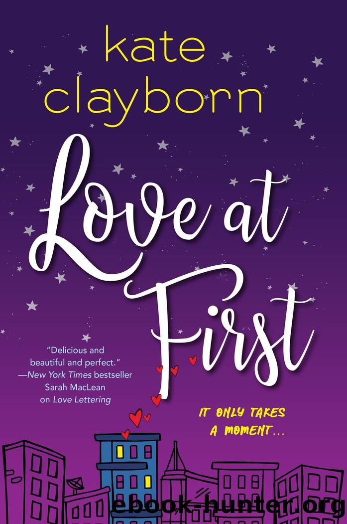 Love at First by Kate Clayborn