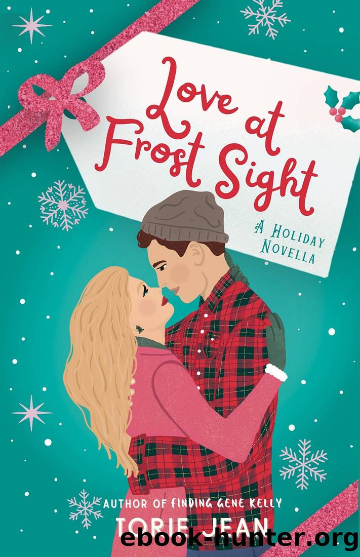 Love at Frost Sight by Torie Jean