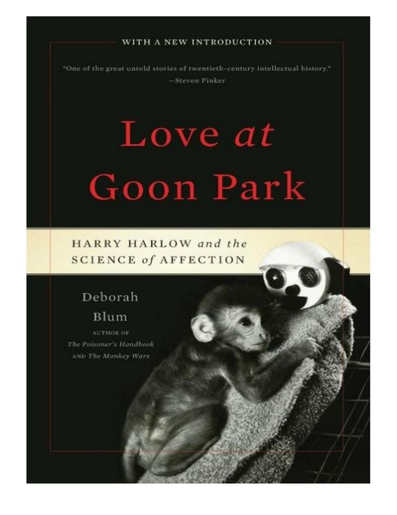 Love at Goon Park by Deborah Blum