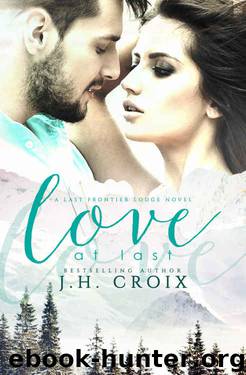 Love at Last (Last Frontier Lodge #2) by J.H. Croix