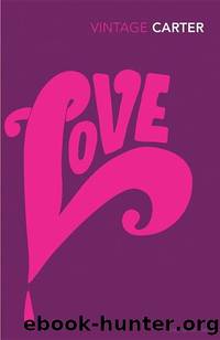 Love by Angela Carter