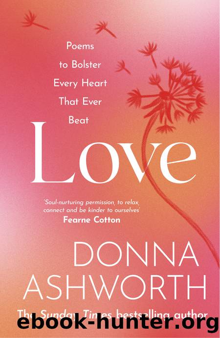 Love by Donna Ashworth
