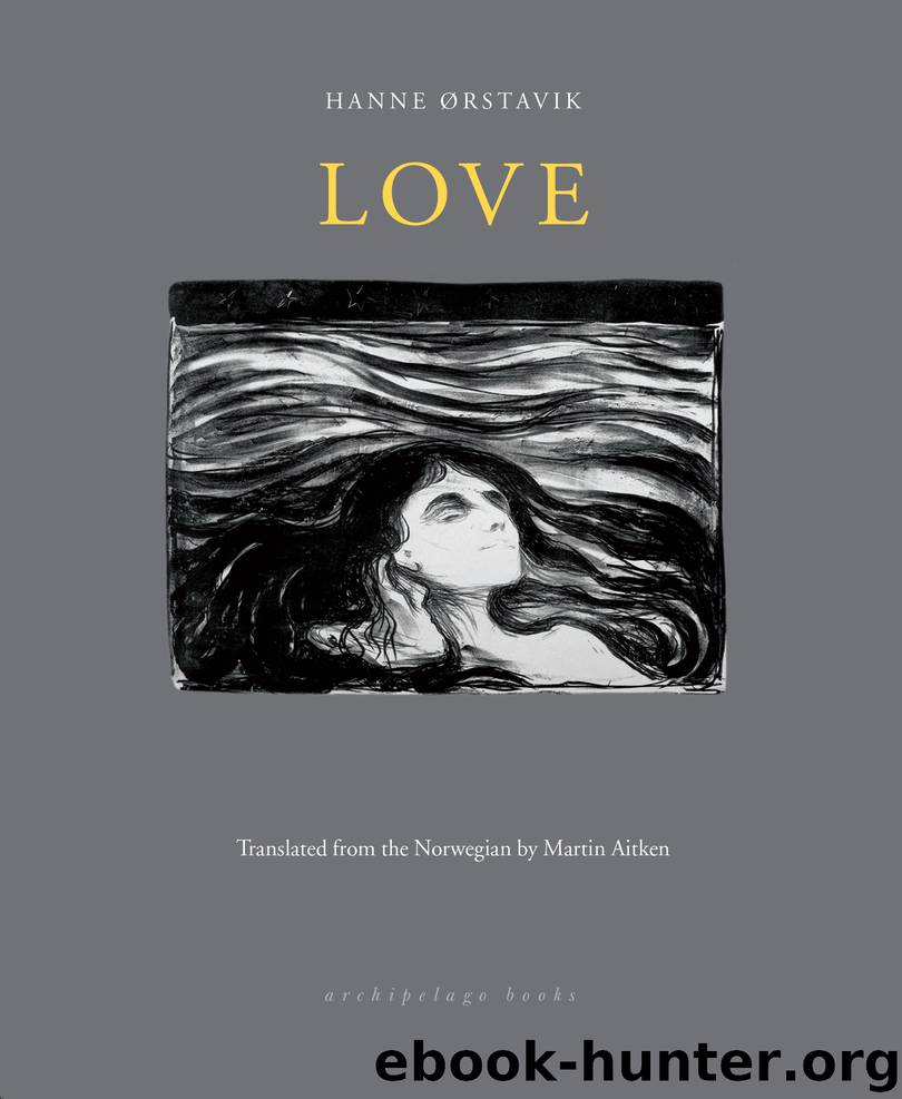 Love by Hanne Ørstavik