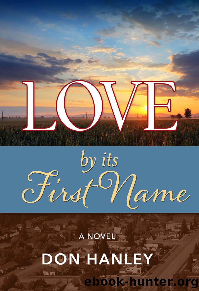Love by Its First Name by Don Hanley