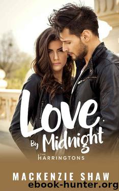 Love by Midnight (The Harringtons Book 5) by MacKenzie Shaw