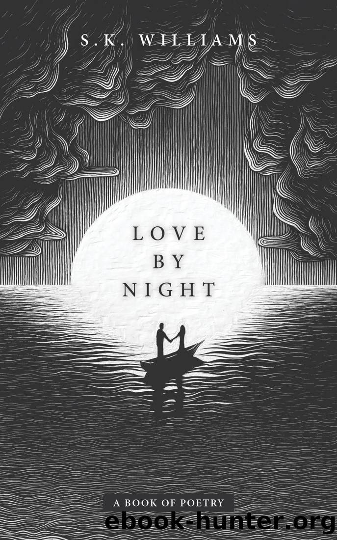 Love by Night by SK Williams