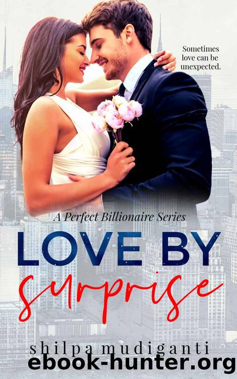 Love by Surprise by Shilpa Mudiganti