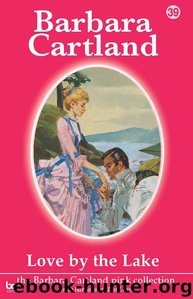 Love by the Lake by Barbara Cartland