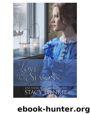 Love for All Seasons by Stacy Henrie