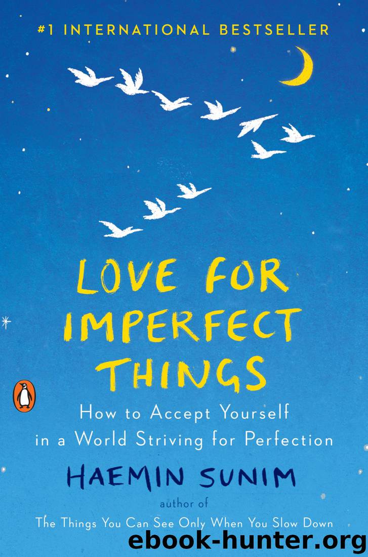 Love for Imperfect Things by Deborah Smith & Haemin Sunim & Lisk Feng & Haemin Sunim