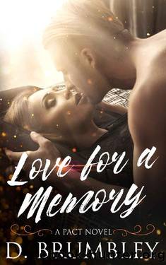 Love for a Memory by D. Brumbley