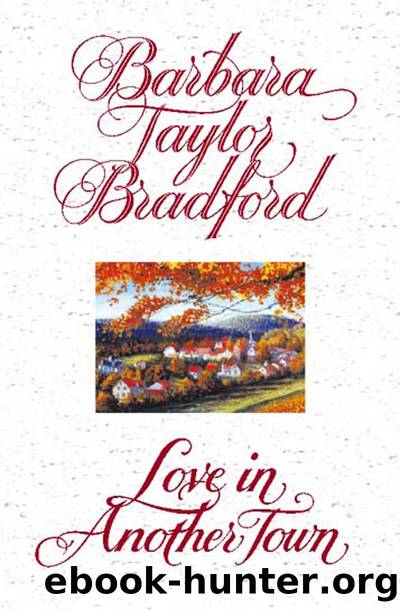 Love in Another Town by Barbara Taylor Bradford