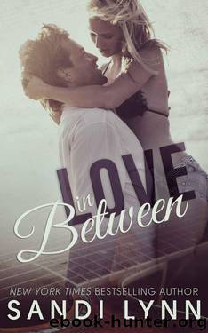 Love in Between by Sandi Lynn