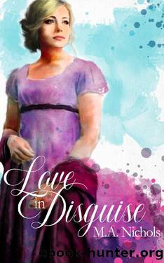Love in Disguise (The Leighs Book 2) by M.A. Nichols