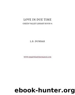 Love in Due Time by Smartypants Romance
