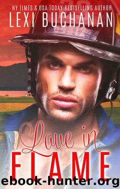 Love in Flame (De La Fuente Book 5) by Lexi Buchanan