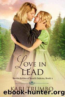 Love in Lead by Kari Trumbo