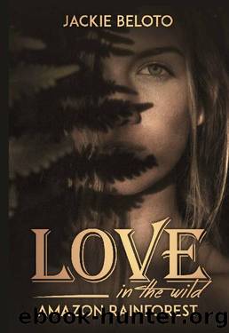 Love in The Wild: Amazon Rainforest by Jackie Beloto
