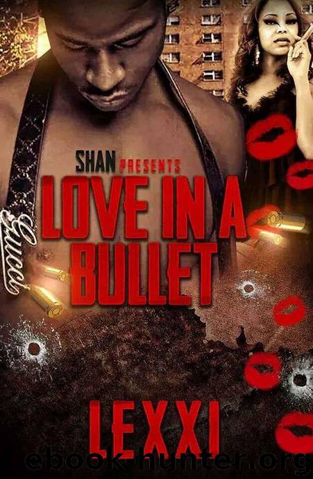 Love in a Bullet by Lexxi & Jackie Chanel