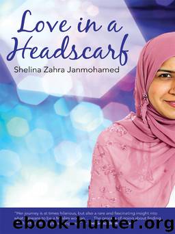 Love in a Headscarf by Shelina Janmohamed