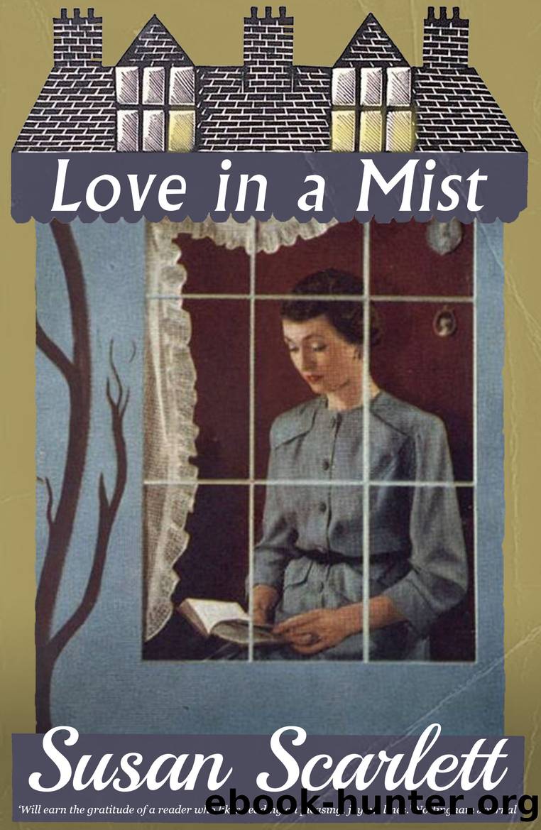 Love in a Mist by Susan Scarlett