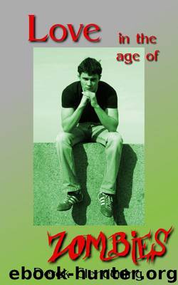 Love in the Age of Zombies by Clendening Derek