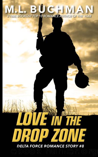 Love in the Drop Zone by M. L. Buchman