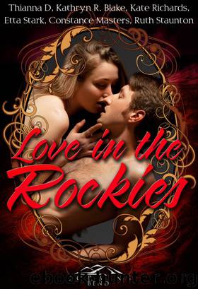 Love in the Rockies by Thianna D
