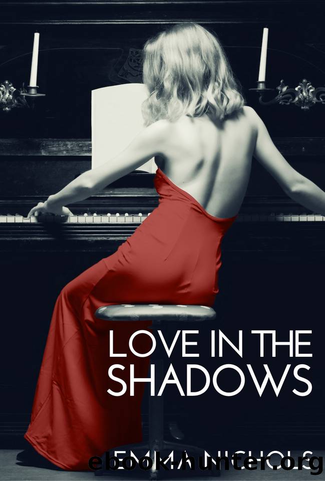 Love in the Shadows: A page-turning historical fiction romance by Emma Nichols