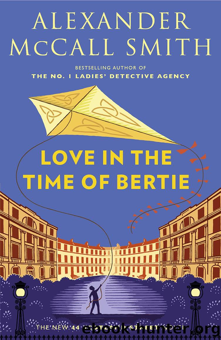 Love in the Time of Bertie by Alexander McCall Smith