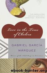 Love in the Time of Cholera (1985) by Gabriel García Márquez