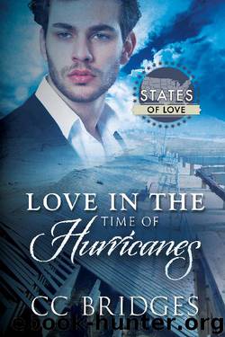 Love in the Time of Hurricanes by CC Bridges