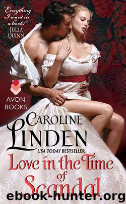 Love in the Time of Scandal by Caroline Linden