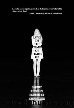 Love in the Time of Time's Up by Christine Sneed