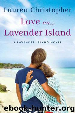 Love on Lavender Island by Lauren Christopher