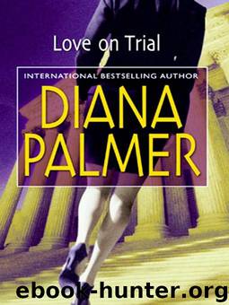 Love on Trial by Diana Palmer