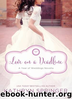 Love on a Deadline by Kathryn Springer