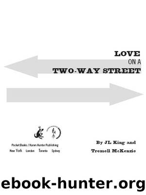 Love on a Two-Way Street by JL King