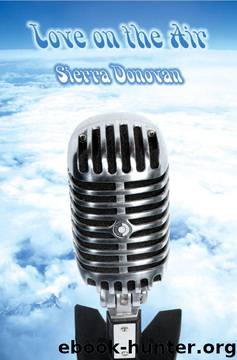 Love on the Air by Sierra Donovan