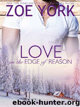 Love on the Edge of Reason (Pine Harbour Book 8) by Zoe York