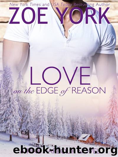 Love on the Edge of Reason by Zoe York