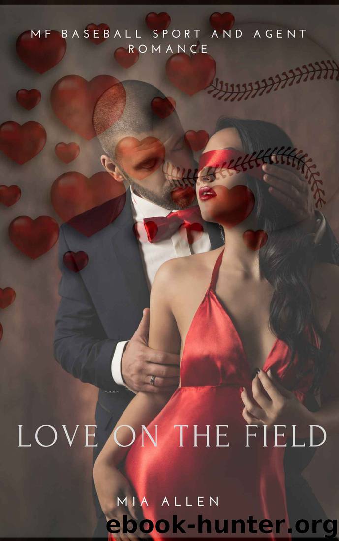 Love on the Field by Mia Allen