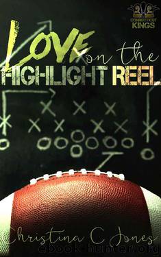 Love on the Highlight Reel (Connecticut Kings Book 2) by Christina C Jones