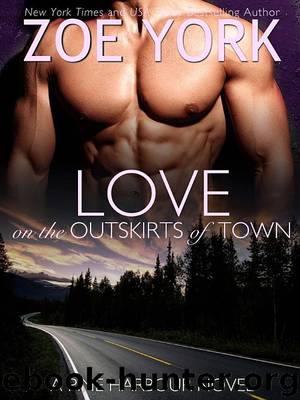 Love on the Outskirts of Town by Zoe York