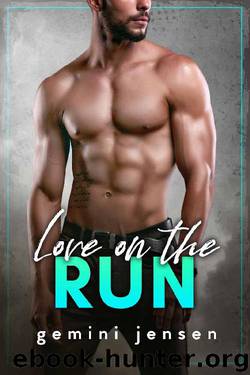 Love on the Run: Book One of the Against All Odds series by Gemini Jensen